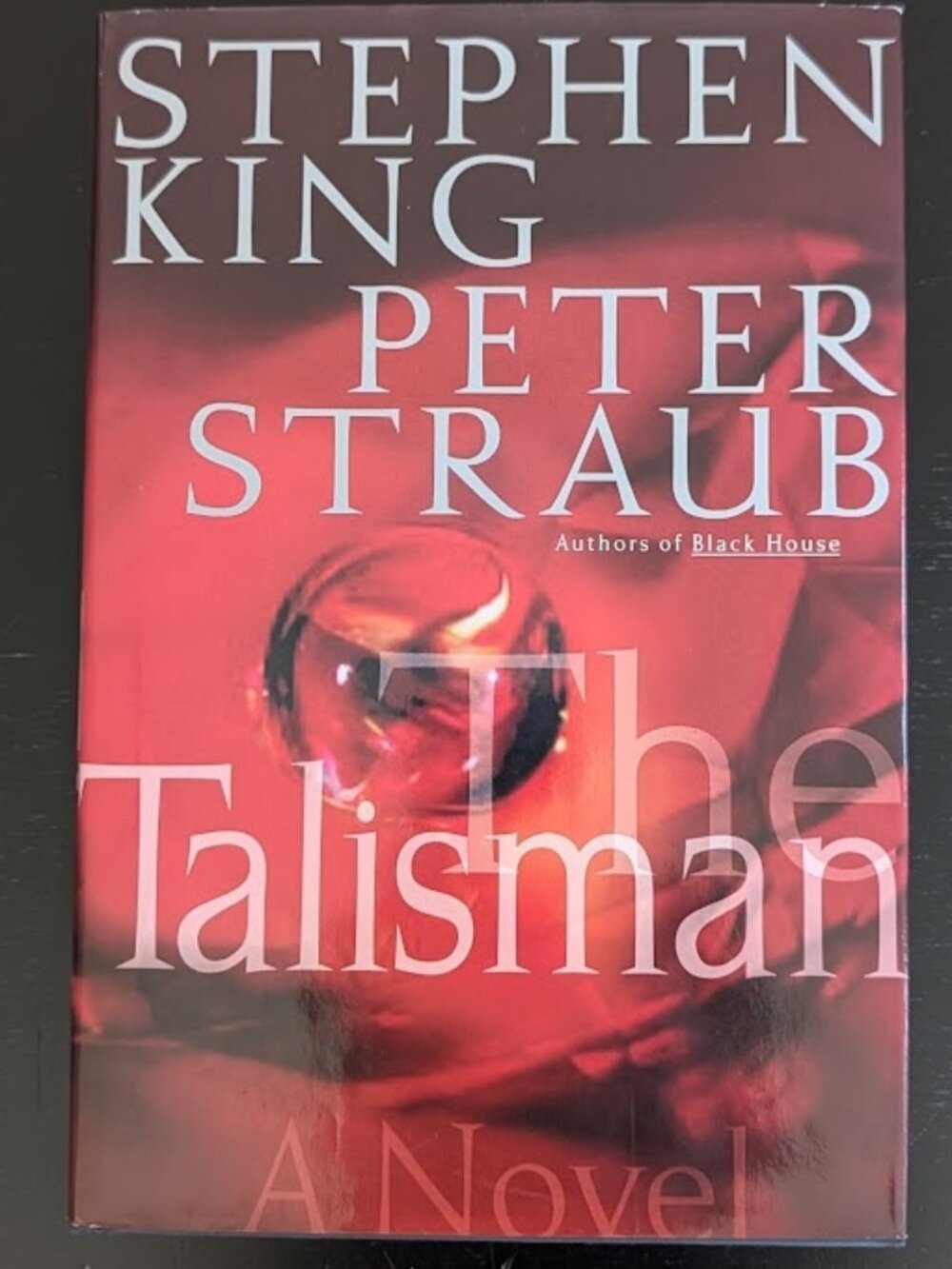Stephen King & Peter Straub — The Talisman — 2001 Hardcover